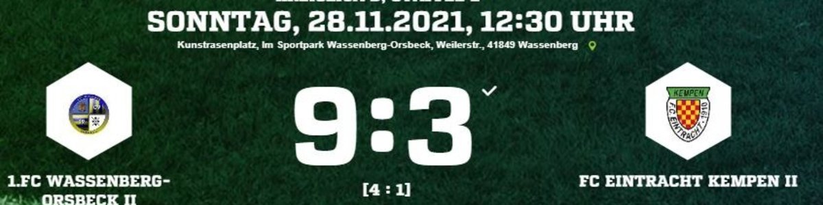 Eintracht II verliert 3:9 in Wassenberg/Orsbeck