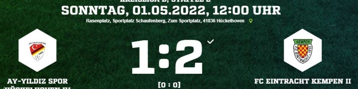Eintracht II dreht Rückstand gegen Ay Yildizspor IV zum 2:1 Sieg