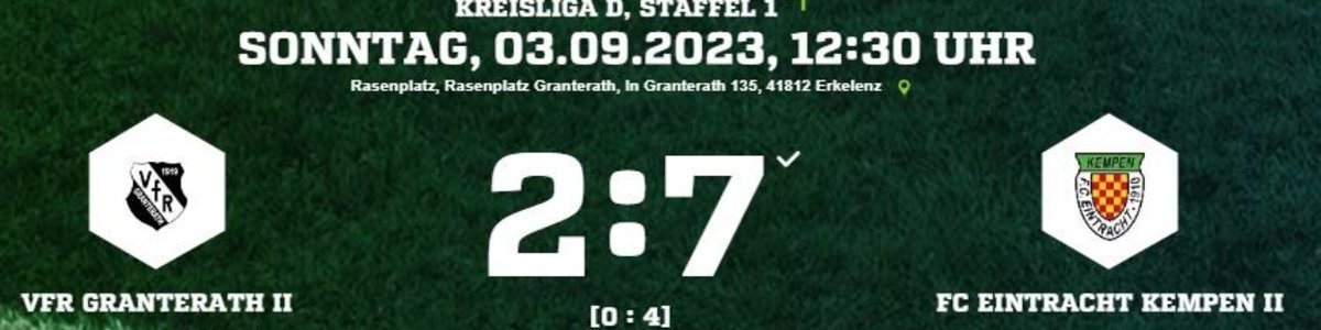 Vorschau: Eintracht II gewinnt 7:2 in Granterath