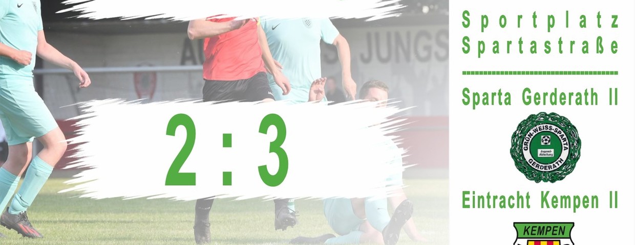Eintracht II gewinnt im Verfolgerduell bei Sparta Gerderath II mit 3:2.
